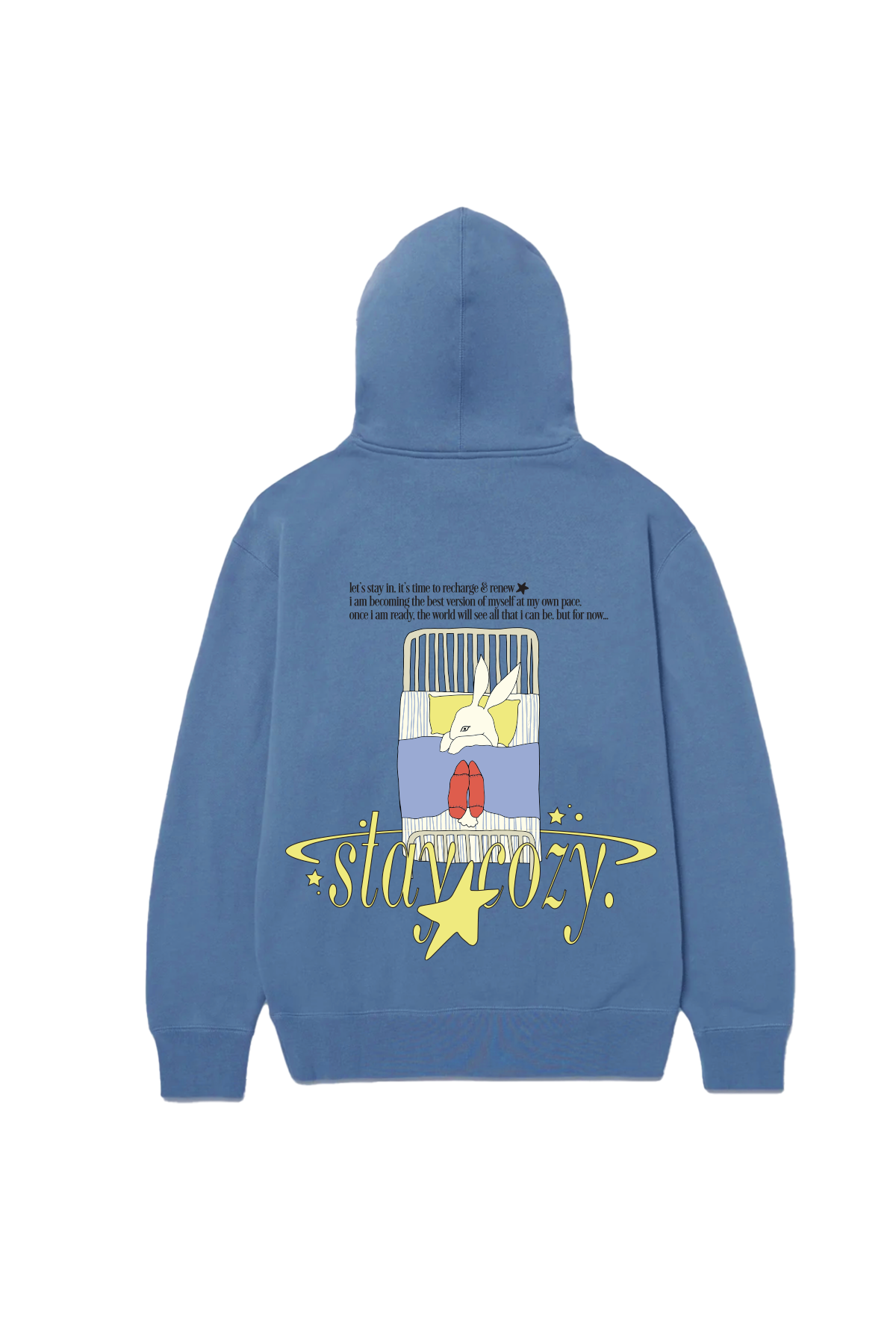 stay cozy hoodie